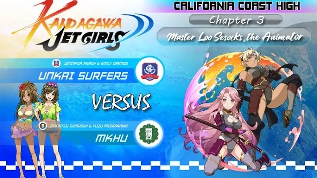 Kandagawa Jet Girls [California Coast High Arc]: Chapter 3 - Master Loo Sesocks, The Animator (PS4)