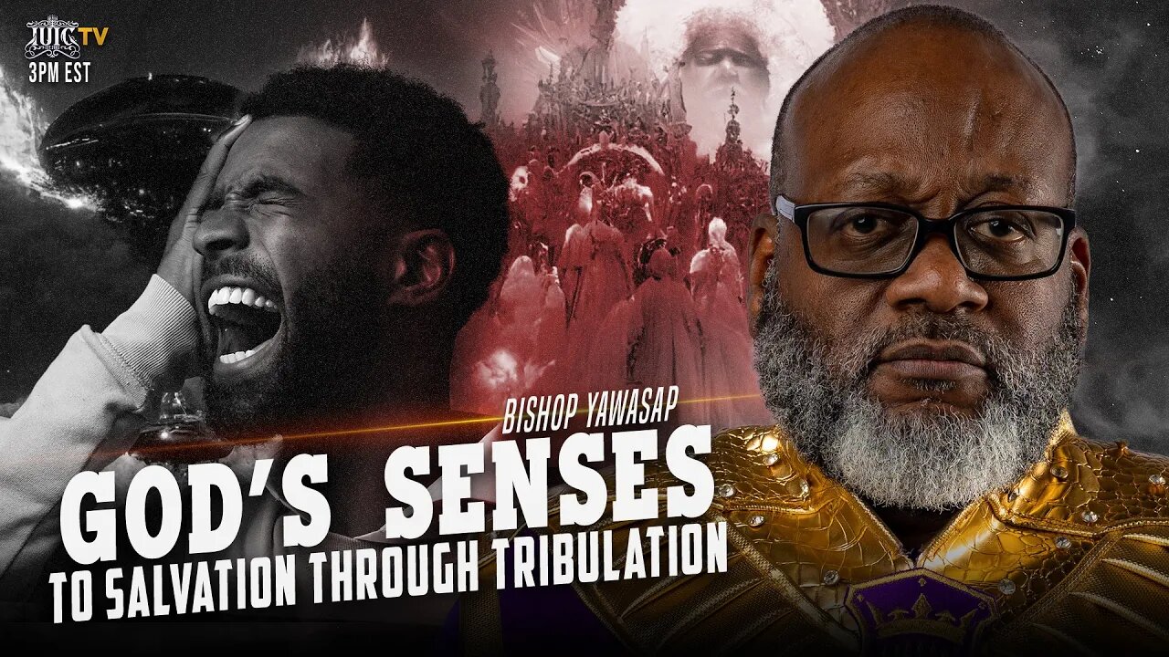 #IUIC | SABBATH AFTERNOON CLASS: God's Senses To Salvation Through Tribulation
