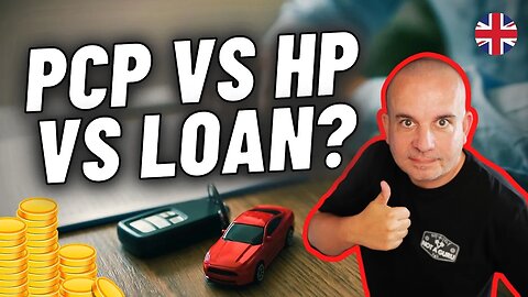 Used Car Finance Comparison | PCP vs HP vs LOAN