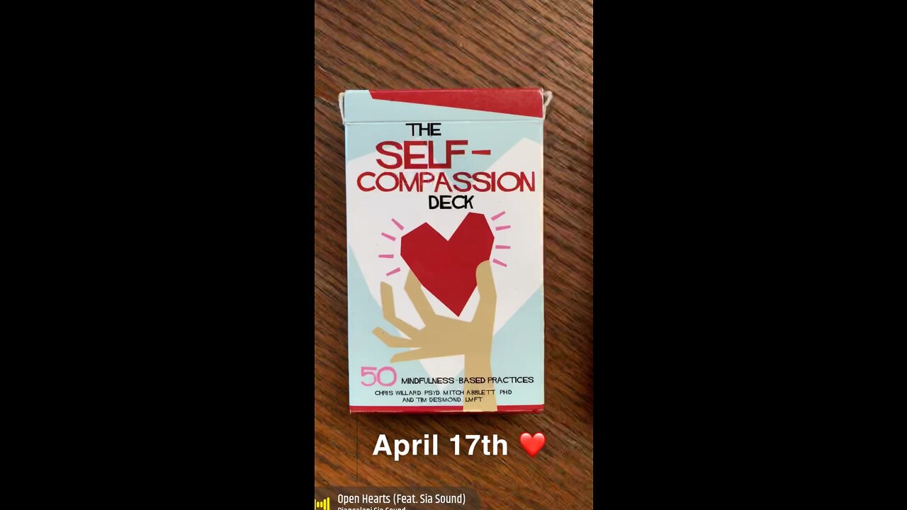 April 17th oracle card: self-compassion