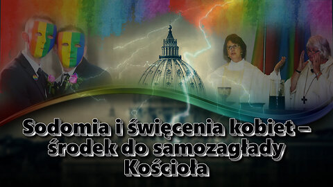BKP: Sodomia i święcenia kobiet – środek do samozagłady Kościoła