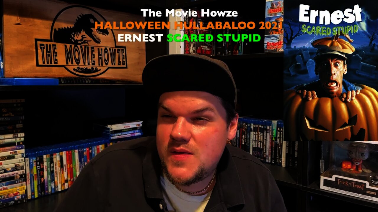 The Movie Howze HALLOWEEN HULLABALOO 2021 - ERNEST SCARED STUPID