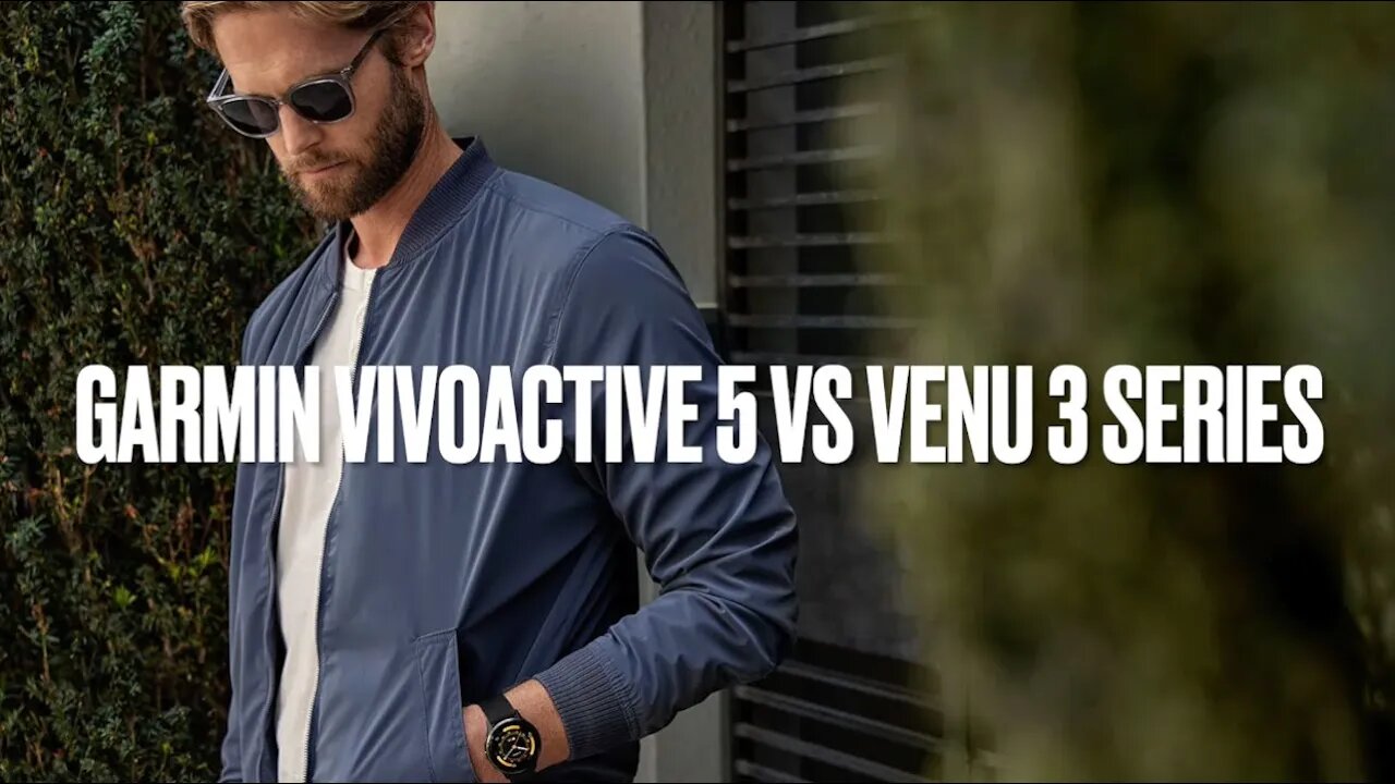 Garmin Vivoactive 5 vs Venu 3 series: what you need to know
