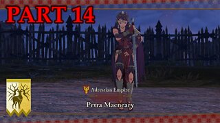 Let's Play - Fire Emblem Warriors: Three Hopes (Golden Wildfire) part 14