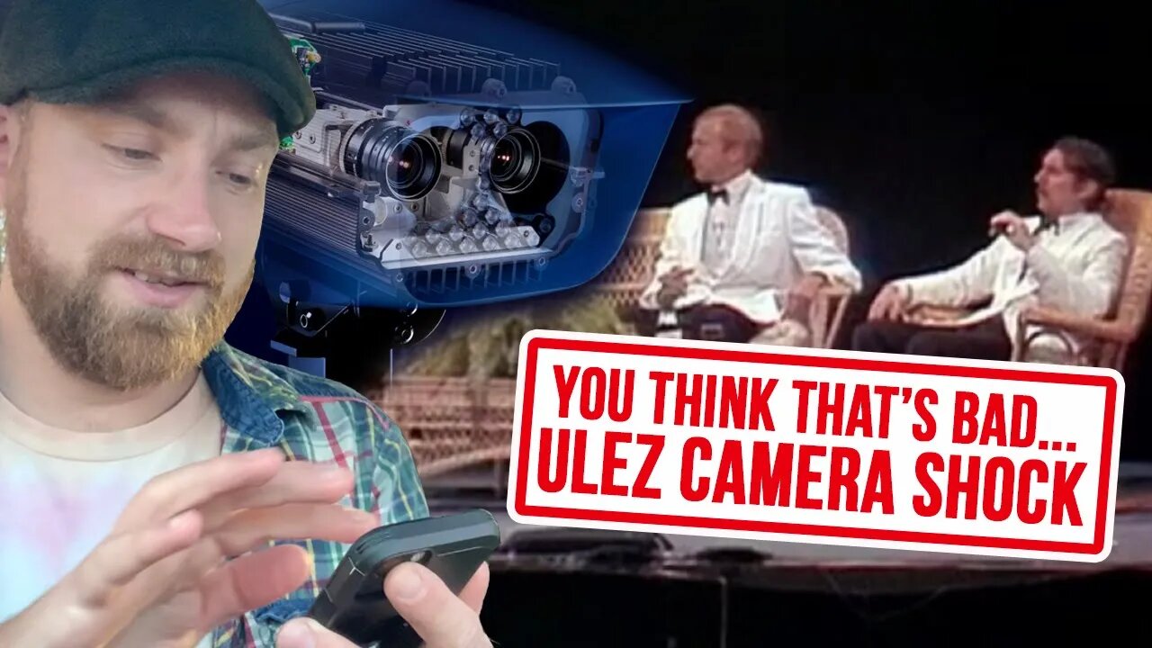 The Four Yorkshiremen Of The Apocalypse - Shock ULEZ Update - The cameras can do WHAT?!