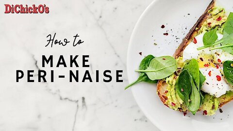 How to Make Peri-Naise