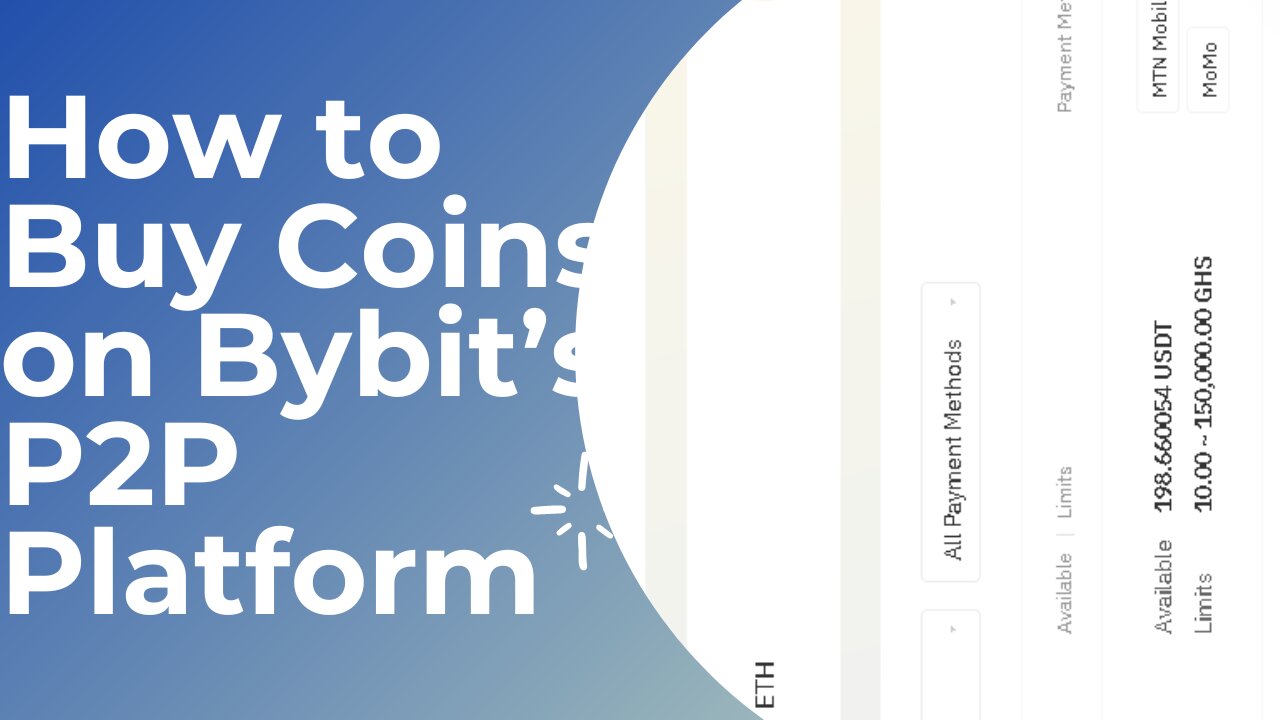 How to Buy Coins on Bybit’s P2P Platform