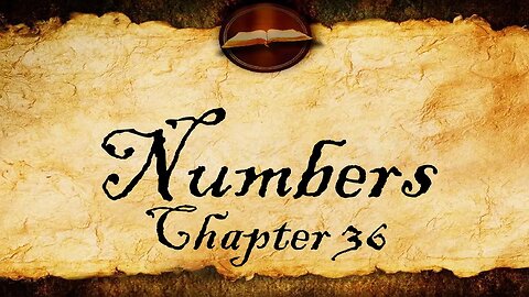 Numbers Chapter 36 | KJV Audio (With Text)
