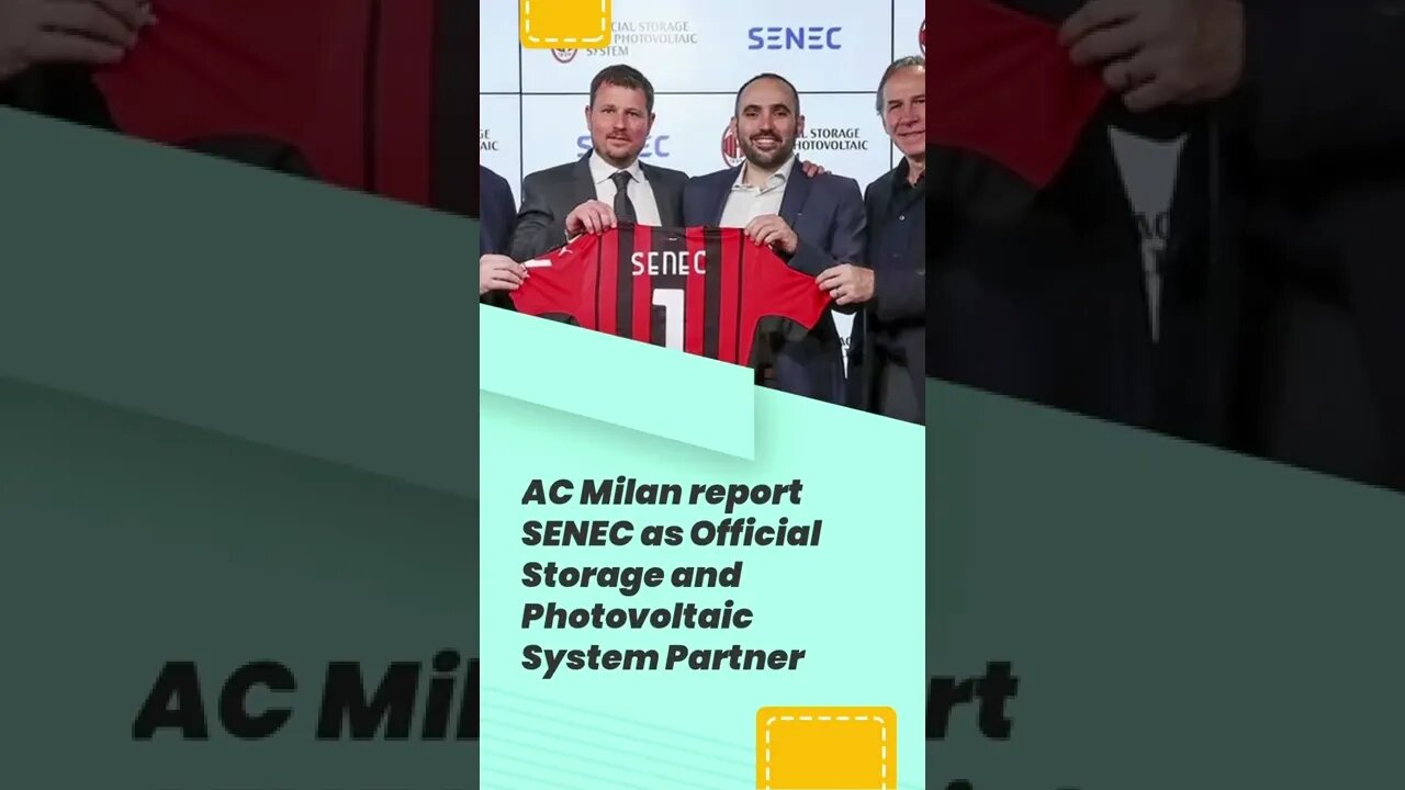 AC Milan report SENEC as Official Storage and Photovoltaic System Partner #shorts