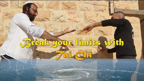 Break your limits with Tai Chi