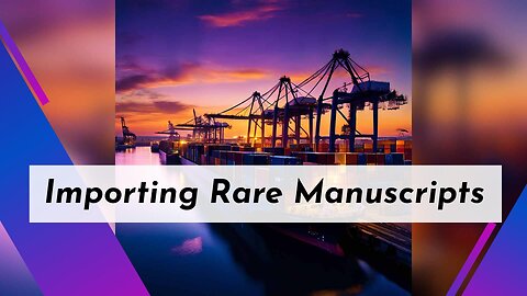 Navigating Customs for Historical Document Restoration Supplies into the USA