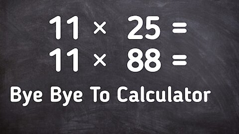 Magic trick to multiply any number with 11 in just a few seconds without using Calculator