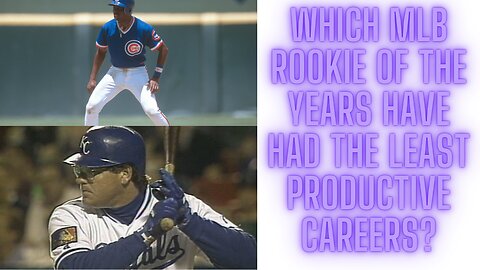 The ten least productive playing careers from MLB Rookie of the Year winners