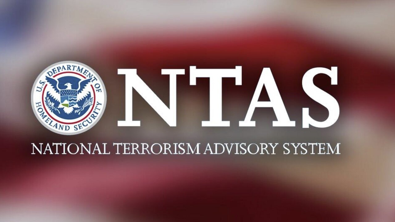 DHS Issues National Terrorism Advisory System Bulletin