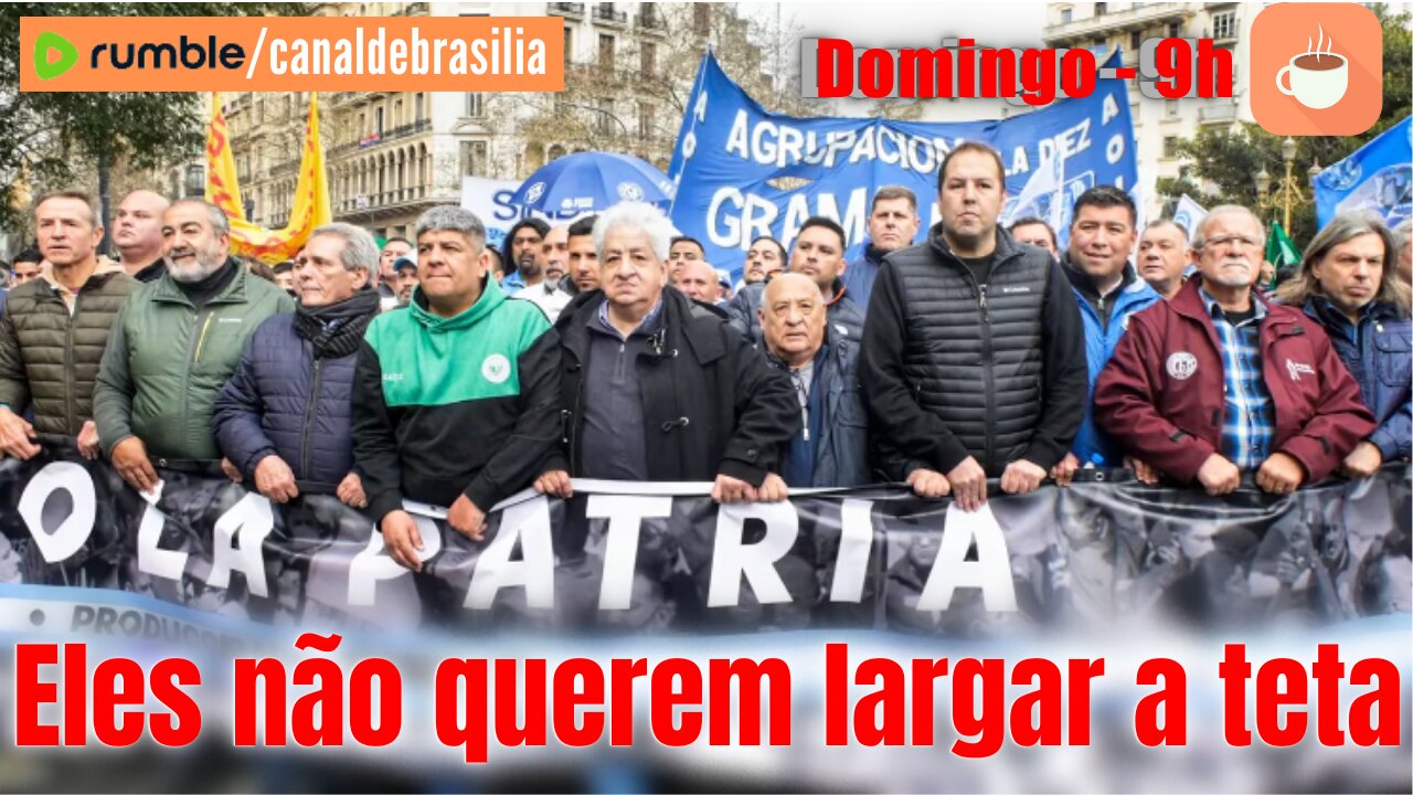 Sindicalistas lutam APENAS por seus privilégios...