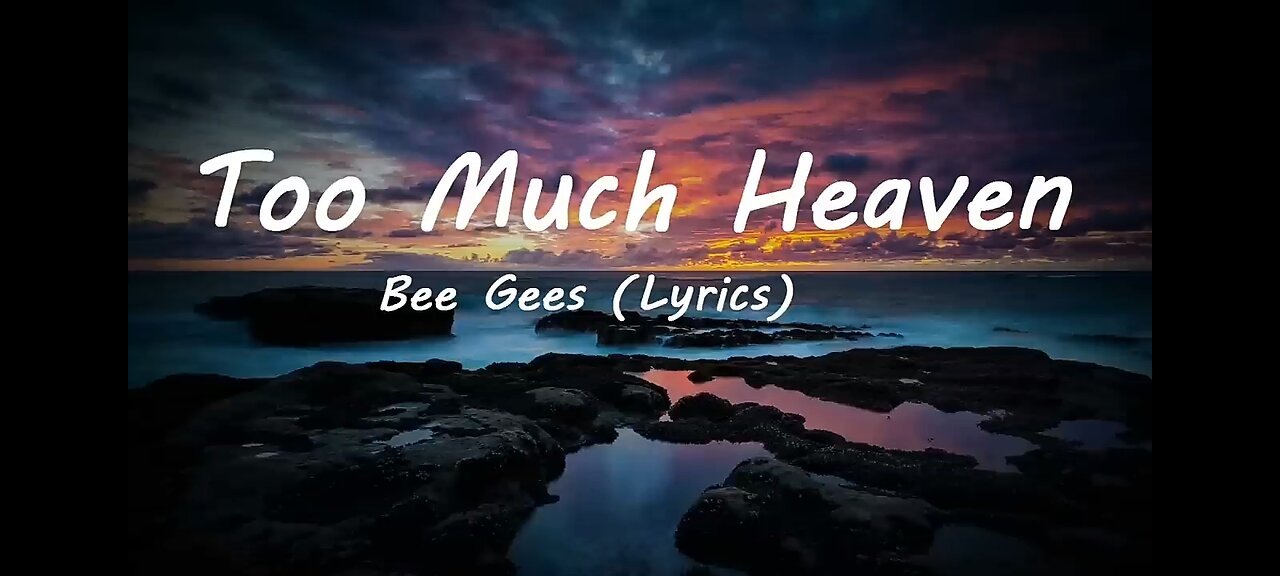 Bee Gees - Too Much Heaven (Lyrics)