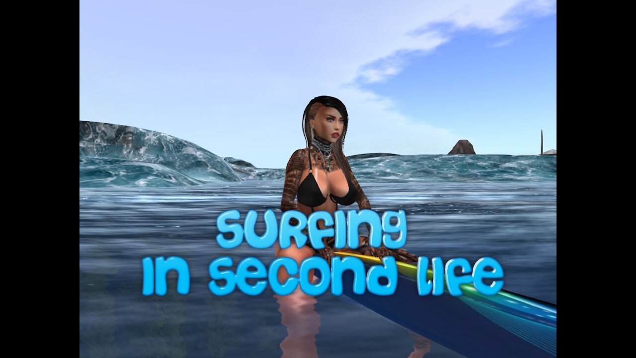 lets go surfing in second life
