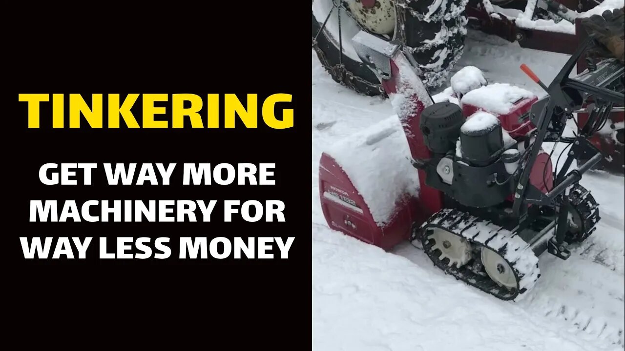 TINKERING: Get Way More Machinery for Way Less Money - Extended Version