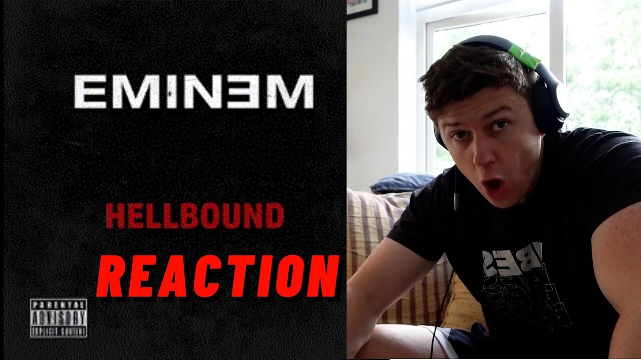 FIRST TIME LISTENING Eminem - Hellbound((IRISH GUY REACTS!!))