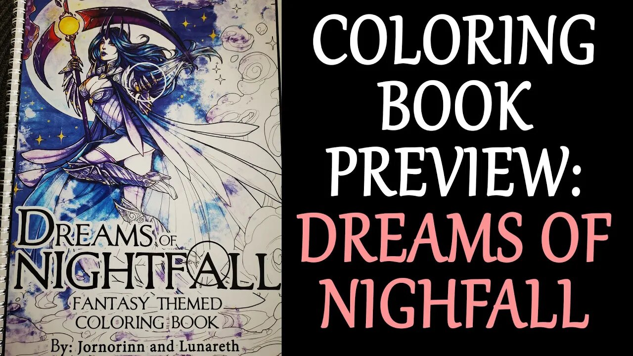 Coloring book preview! "Dreams of Nightfall" by Lunareth and Jornorinn!