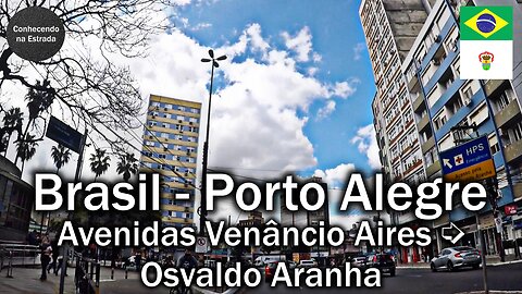 🚗 ⛅️ Dirigindo por Porto Alegre, avenidas Venâncio Aires ➡️ Osvaldo Aranha.