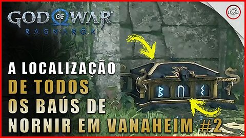 God of war Ragnarok, A localização de todos os baús de Nornir em Vanaheim #2 | Super dica