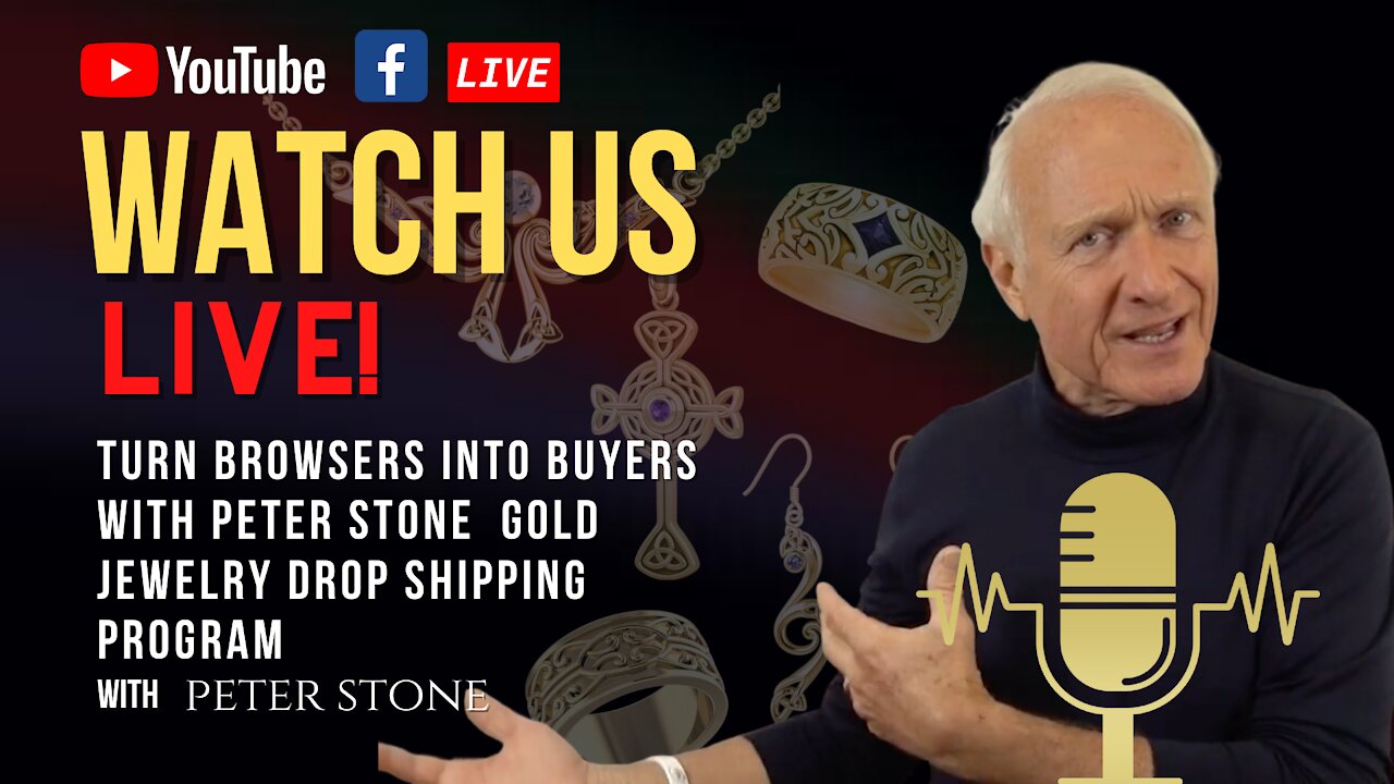 Turn browsers into Buyers with Peter stone gold jewelry drop shipping program