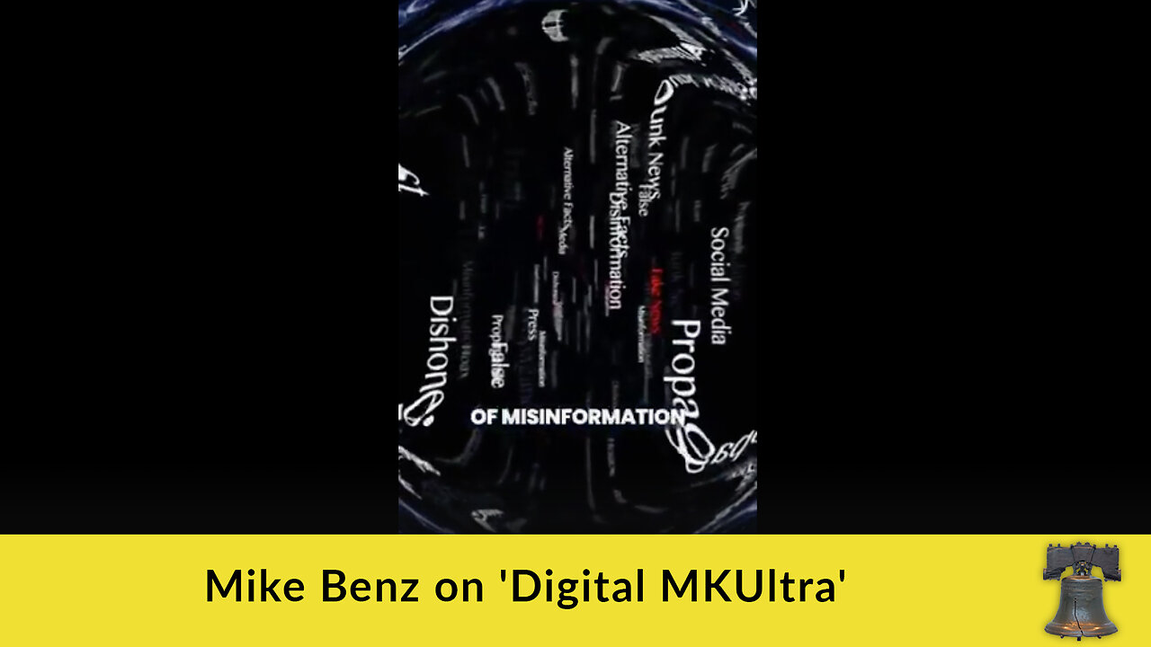 Mike Benz on 'Digital MKUltra'