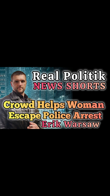 NEWS SHORTS: Crowd Helps Woman Escape Police