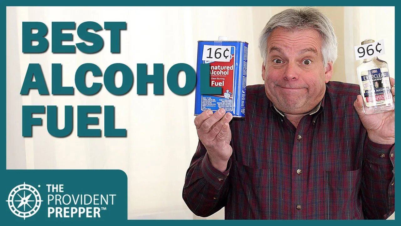 Alcohol Fuel Comparison: Best Choice for Campers and Preppers