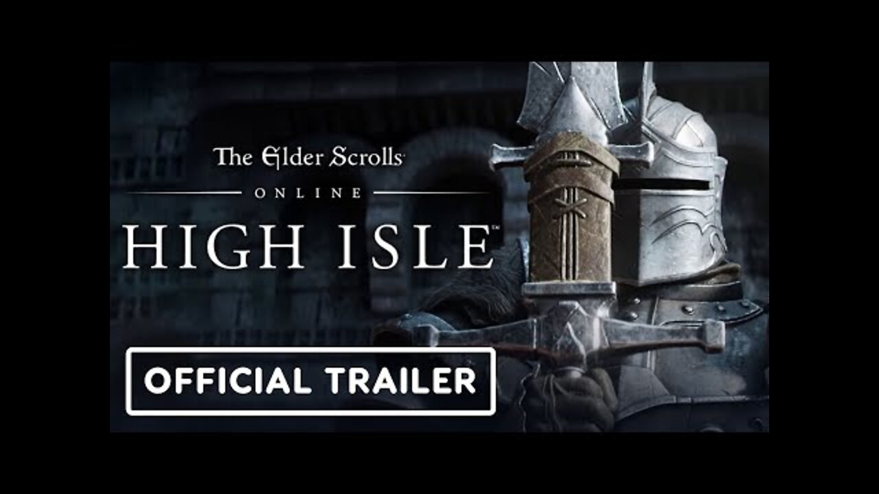 The Elder Scrolls Online: High Isle - Official Launch Cinematic Trailer