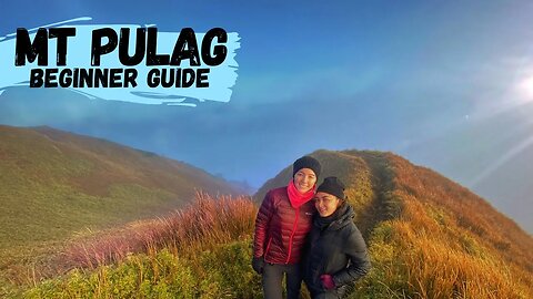 Mt Pulag: Beginner Guide - Benguet Province, Philippines