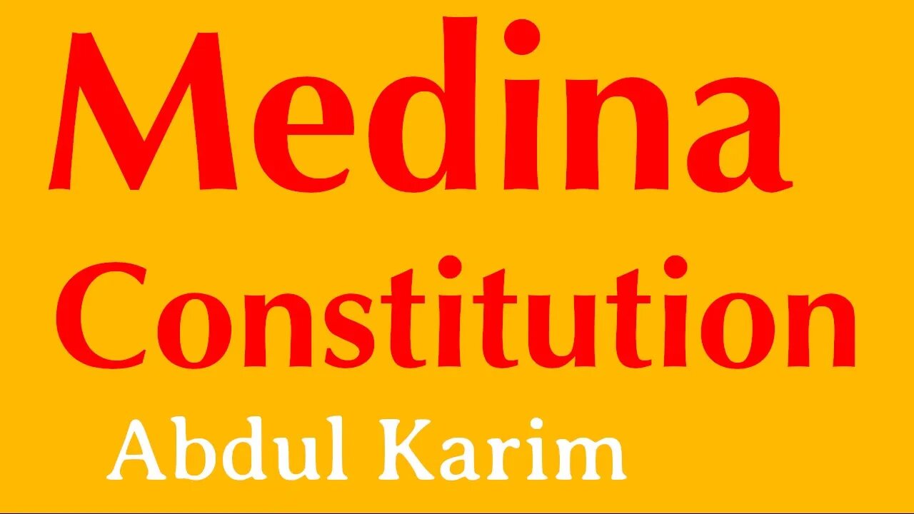 033 | Recension Begins an Intro To The Medina Constitution | Abdul Karim