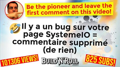 🤣 Il y a un bug sur votre page SystemeIO = commentaire supprimé (de rien)