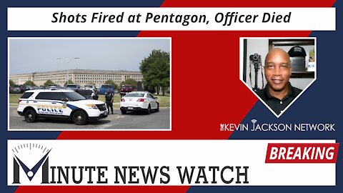 Was the Pentagon on alert because of Biden? - The Kevin Jackson Network MINUTE NEWS