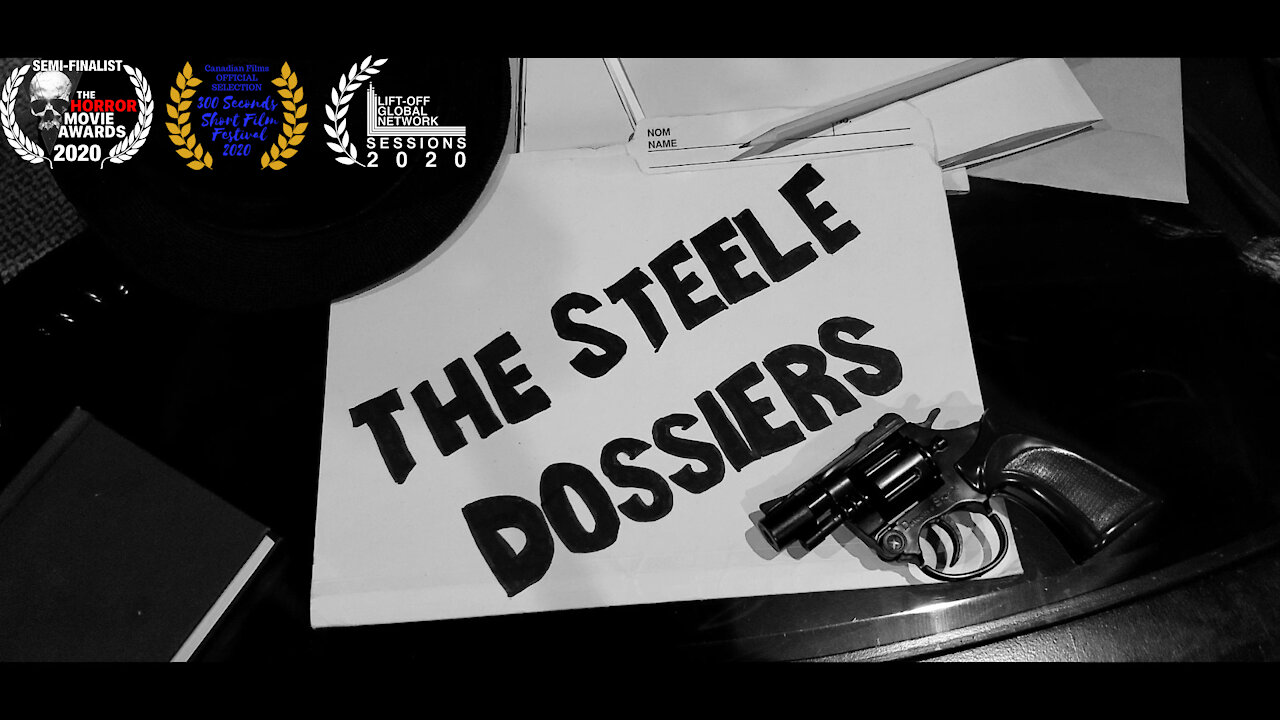 The Steele Dossiers Trailer