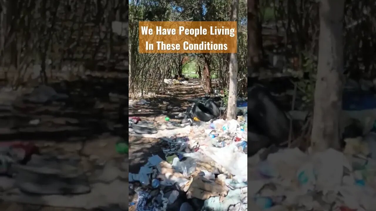 We Have People Living in These Conditions #homeless #homelessness #homelesscamp #austin #abandoned