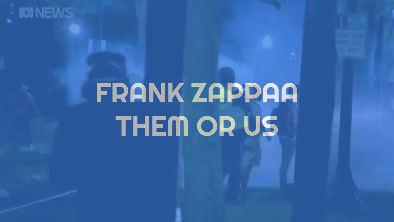 FRANK ZAPPA -- THEM OR US