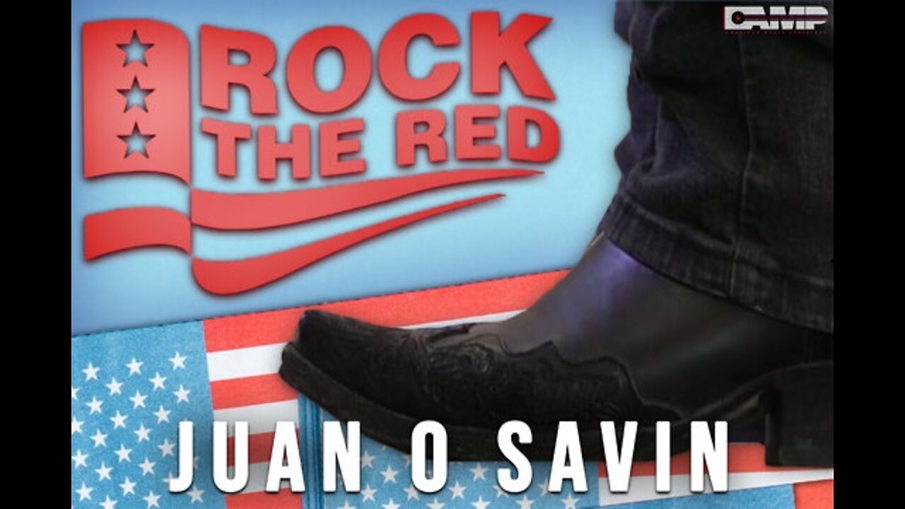 Juan O' Savin: Rock The Red! - American Media Periscope! Must Video!