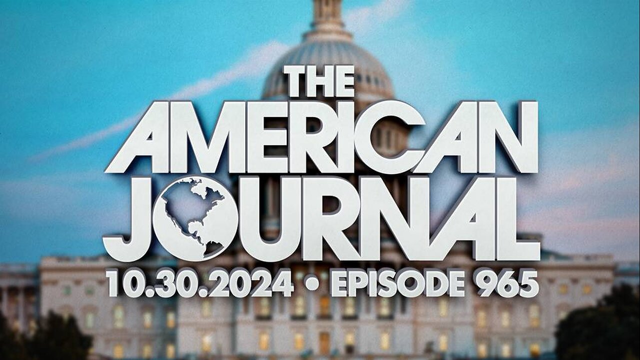 The American Journal WEDNESDAY FULL SHOW 10/30/24