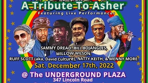 Itopie Int’l presents Royal Tribute to Asher at Underground Plaza in Brooklyn NyC with Live Artists