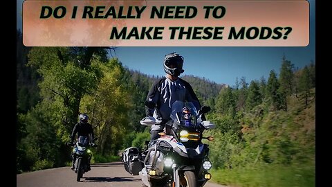 8 Essential Adventure Bike Mods!!!