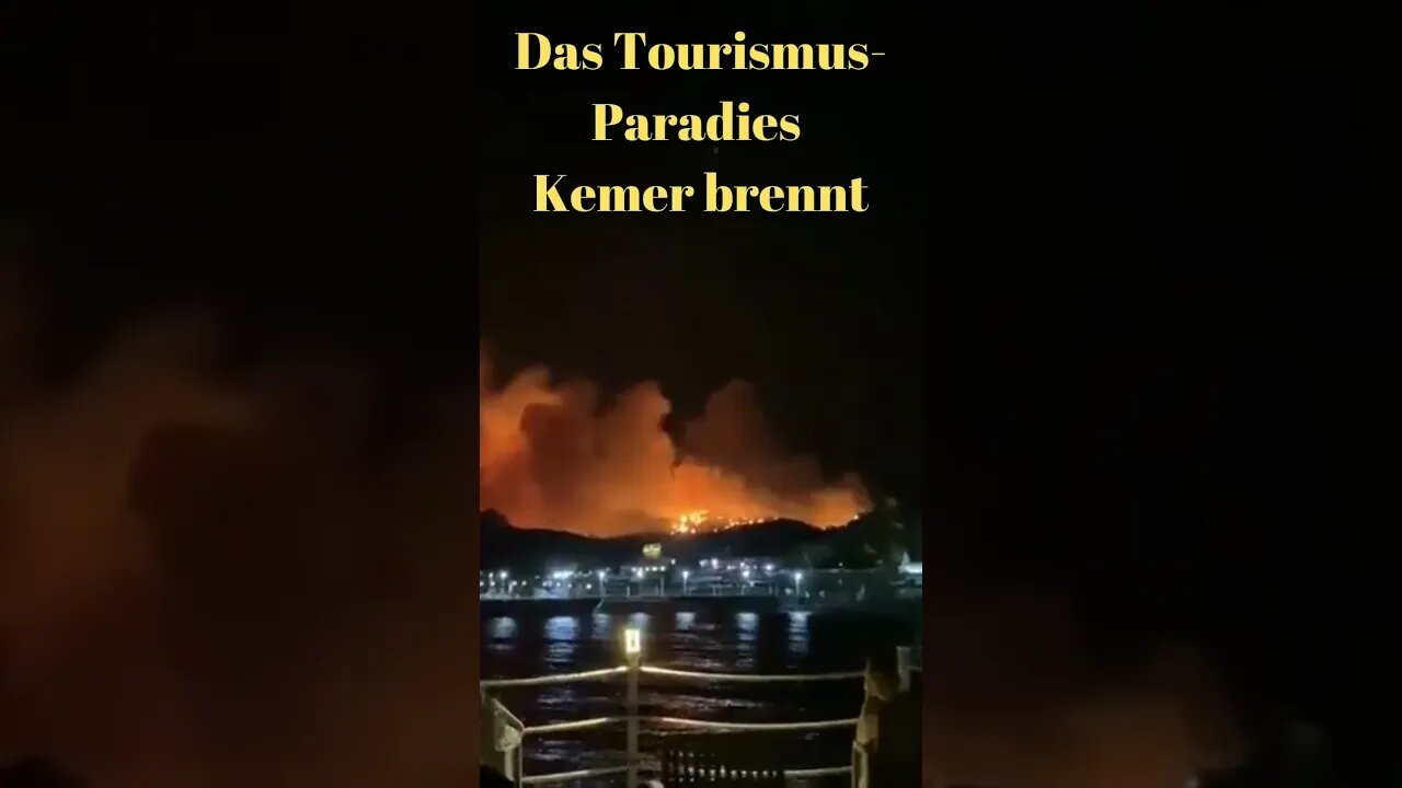 Waldbrand in Kemer Türkei