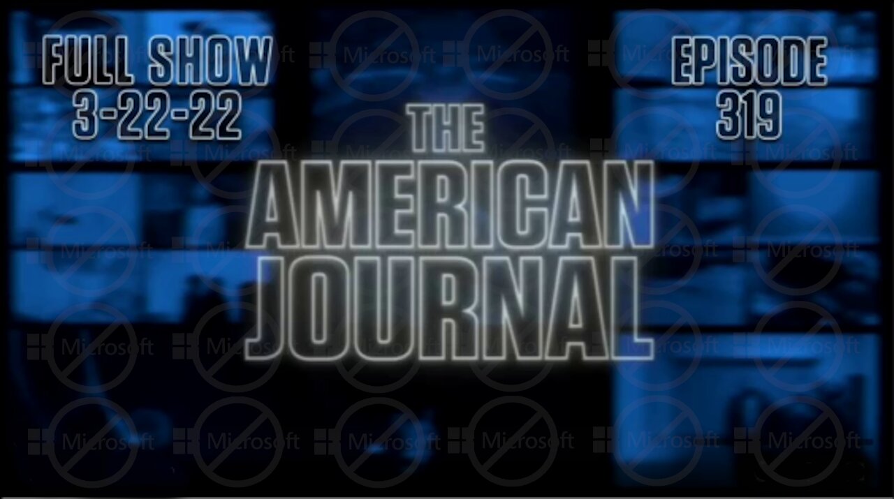 The American Journal 3/22/22