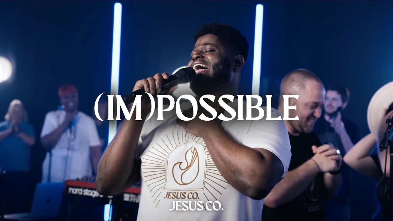 (Im)possible (single) | JesusCo Original Live + Spontaneous Worship - Impossible/Possible