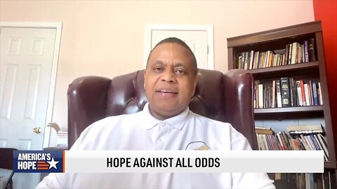 Hope Against All Odds | CLIP | America’s Hope
