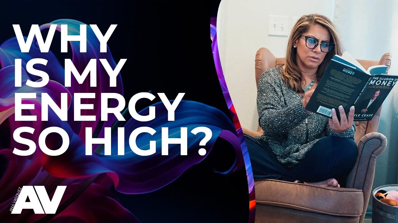 Why My Energy Is So High