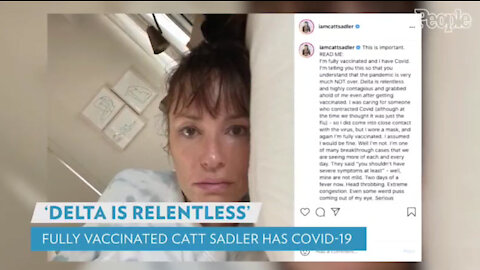 Fully vaccinated reporter gets sick with the "delta variant"