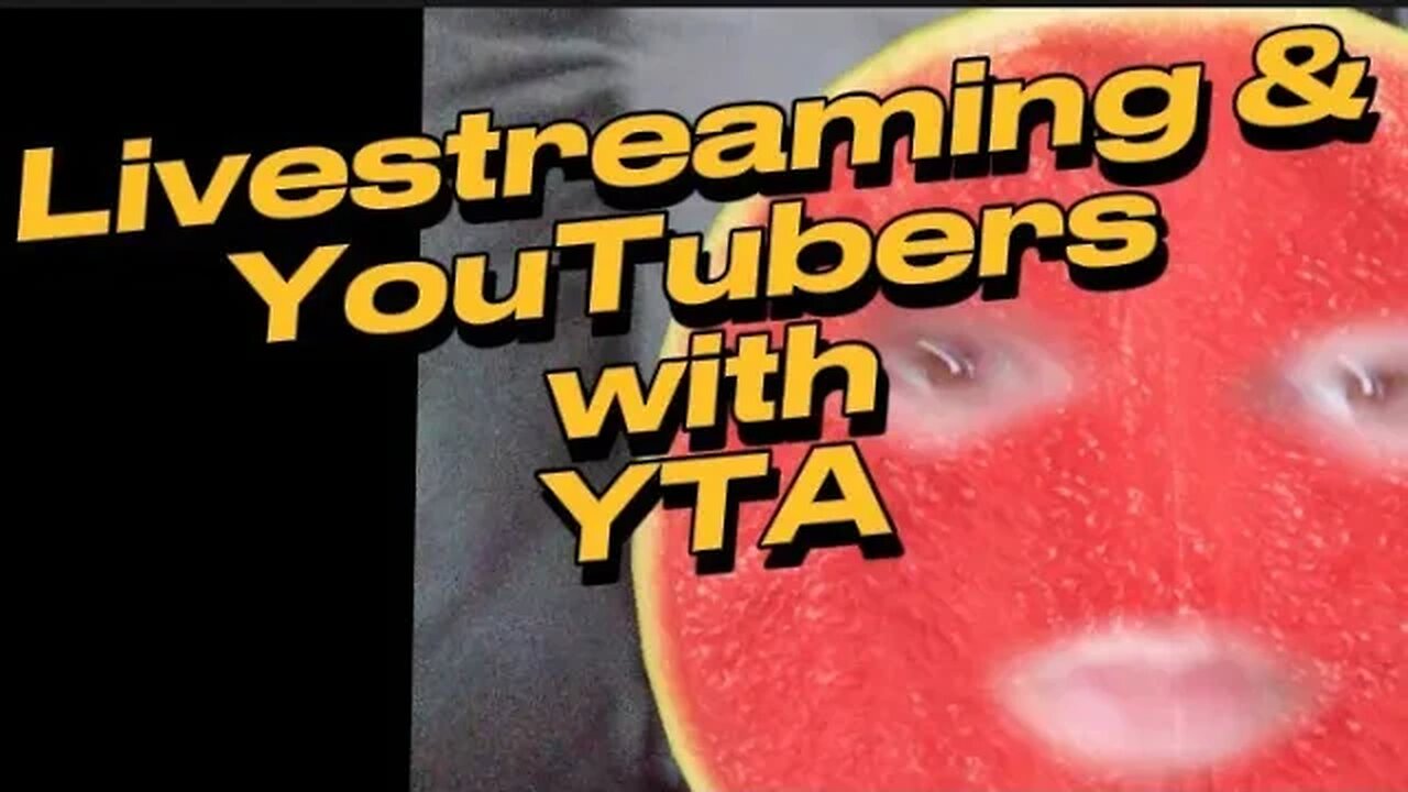 Livestreaming and YouTubers with YTA #youtubeasylum #yta #drama #livestreaming #youtubers #youtube