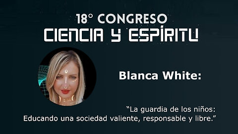 Blanca White: "La Guardia de los niños" ( Ciencia y Espíritu XVIII )